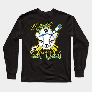 T-Ball Cat Dad Long Sleeve T-Shirt